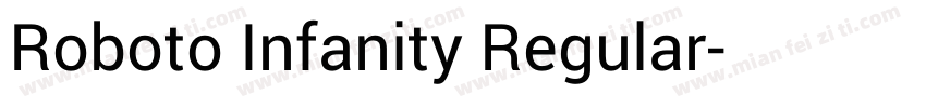 Roboto Infanity Regular字体转换